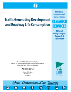 Traffic Generating Development and Roadway Life Consumption