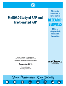 MnROAD Study of RAP and Fractionated RAP