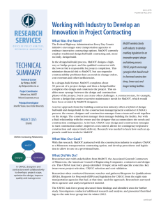 RESEARCH SERVICES Working with Industry to Develop an Innovation in Project Contracting
