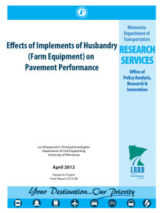 Effects of Implements of Husbandry (Farm Equipment) on Pavement Performance April 2012