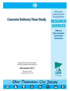 Concrete Delivery Time Study  November 2011 Daniel M. Vruno, Primary Author