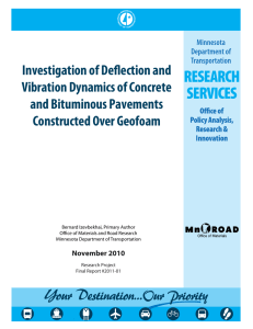 Investigation of Deflection and Vibration Dynamics of Concrete and Bituminous Pavements