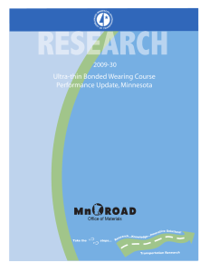 Ultra-thin Bonded Wearing Course Performance Update, Minnesota 2009-30