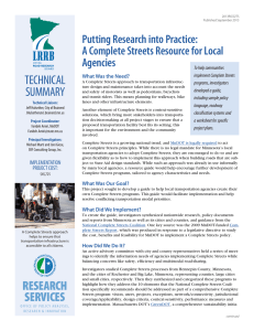 TECHNICAL SUMMARY Putting Research into Practice: A Complete Streets Resource for Local