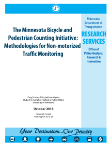 The Minnesota Bicycle and Pedestrian Counting Initiative: Methodologies for Non-motorized Traffic Monitoring