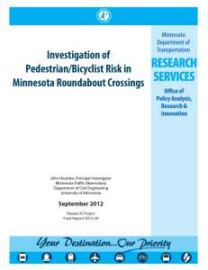 Investigation of Pedestrian/Bicyclist Risk in Minnesota Roundabout Crossings