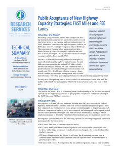 RESEARCH SERVICES Public Acceptance of New Highway Capacity Strategies: FAST Miles and FEE