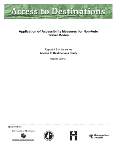 Application of Accessibility Measures for Non-Auto Travel Modes