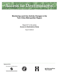 Monitoring Land Use Activity Changes in the Twin Cities Metropolitan Region