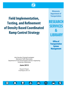 Field Implementation, Testing, and Refinement of Density Based Coordinated Ramp Control Strategy