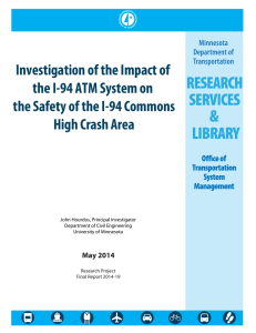 Investigation of the Impact of the I-94 ATM System on