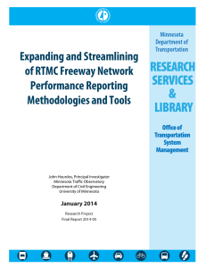 Expanding and Streamlining of RTMC Freeway Network Performance Reporting Methodologies and Tools