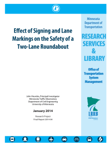 Effect of Signing and Lane Markings on the Safety of a