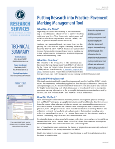RESEARCH SERVICES Putting Research into Practice: Pavement Marking Management Tool