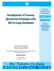 Development of Freeway Operational Strategies with IRIS-in-Loop Simulation