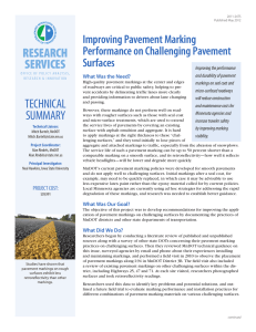 RESEARCH SERVICES Improving Pavement Marking Performance on Challenging Pavement