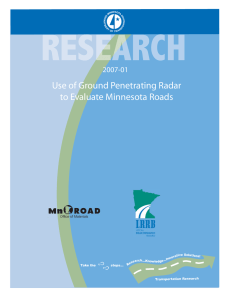 Use of Ground Penetrating Radar to Evaluate Minnesota Roads 2007-01