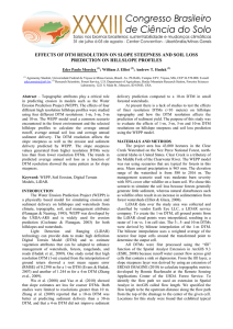 EFFECTS OF DTM RESOLUTION ON SLOPE STEEPNESS AND SOIL LOSS