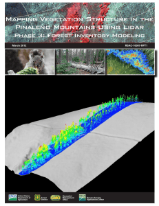 Mapping Vegetation Structure in the Pinaleño Mountains Using Lidar March 2012