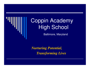 Coppin Academy High School Nurturing Potential, Transforming Lives