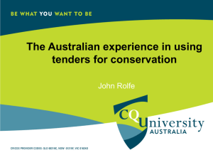 The Australian experience in using tenders for conservation  John Rolfe