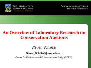 An Overview of Laboratory Research on Conservation Auctions Steven Schilizzi