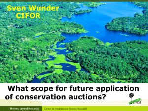 What scope for future application of conservation auctions? Sven Wunder