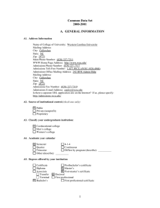 Common Data Set 2000-2001 A.  GENERAL INFORMATION