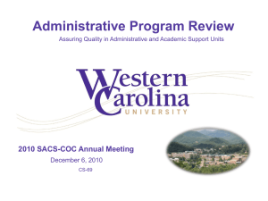 Administrative Program Review 2010 SACS-COC Annual Meeting December 6, 2010