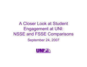 A Closer Look at Student Engagement at UNI: NSSE and FSSE Comparisons