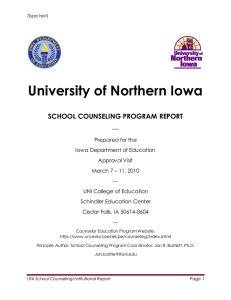 University of Northern Iowa SCHOOL COUNSELING PROGRAM REPORT ---