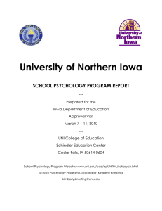 University of Northern Iowa SCHOOL PSYCHOLOGY PROGRAM REPORT ---