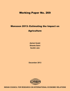 Working Paper No. 269 Monsoon 2013: Estimating the Impact on Agriculture