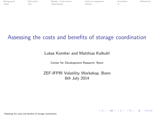 Assessing the costs and benefits of storage coordination 8th July 2014