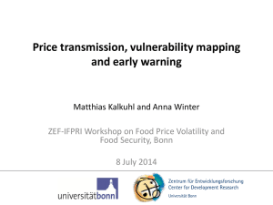 Price transmission, vulnerability mapping and early warning Food Security, Bonn