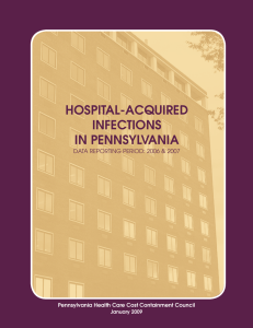 HosPital-aCquired infeCtions in Pennsylvania Data reporting perioD: 2006 &amp; 2007