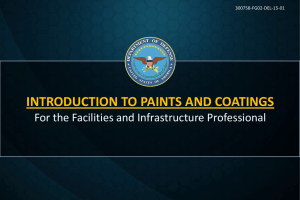 INTRODUCTION TO PAINTS AND COATINGS For the Facilities and Infrastructure Professional  300758-FG02-DEL-15-01