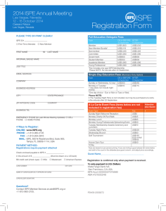 ISPE Registration Form 2014 ISPE Annual Meeting Las Vegas, Nevada