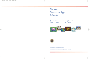 National Nanotechnology Initiative T h e   I n i t i...