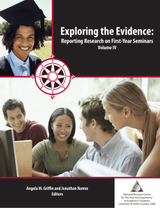 Exploring the Evidence: Reporting Research on First-Year Seminars Volume IV