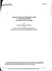,. SILVICULTURE OF PONDEROSA PINE IN THE BLACK  HILLS: