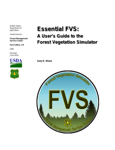 Essential FVS:  A User’s Guide to the Forest Vegetation Simulator