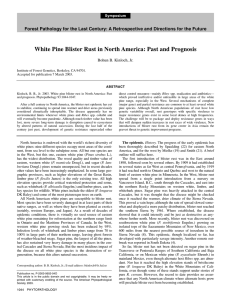 White Pine Blister Rust in North America: Past and Prognosis Symposium