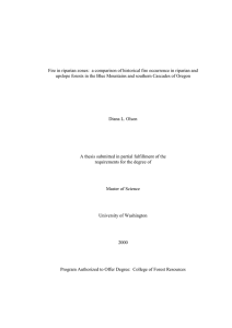 Fire in riparian zones: a comparison of historical fire occurrence... upslope forests in the Blue Mountains and southern Cascades of...