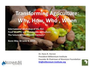 Transforming Agriculture: Why, How, Who , When