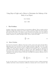 Using Rays of Light and a Mirror to Determine the... Body of an Object 1 The Problem