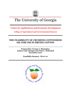 The University of Georgia  THE FEASIBILITY OF CRUSHING COTTONSEED