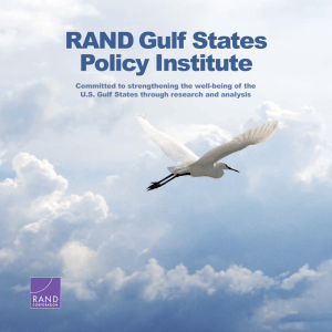 RAND Gulf States Policy Institute Committed to strengthening the well-being of the