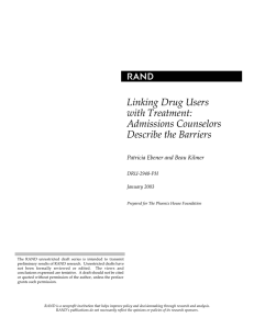R Linking Drug Users with Treatment: Admissions Counselors