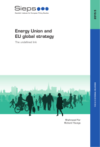 Energy Union and EU global strategy The undefined link 2015:5